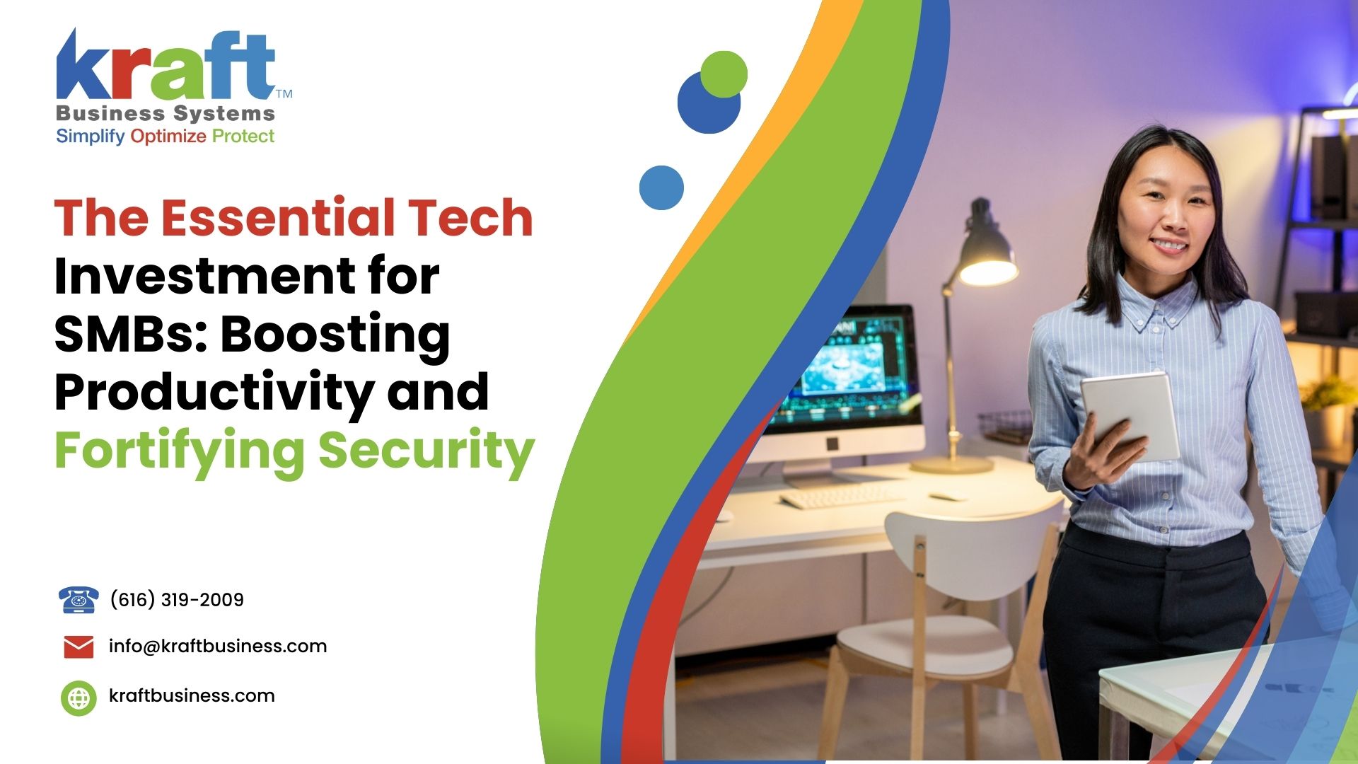 The Essential Tech Investment for SMBs: Boosting Productivity and Fortifying Security