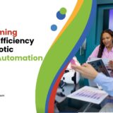 Transforming Finance Efficiency With Robotic Process Automation