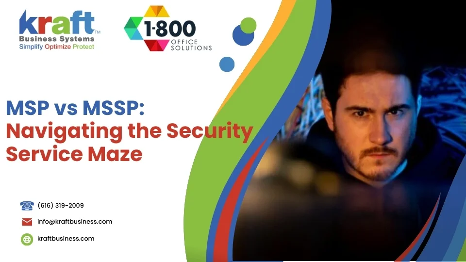 MSP vs MSSP: Navigating the Security Service Maze