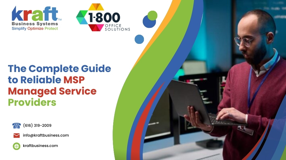 The Complete Guide to Reliable MSP Managed Service Providers