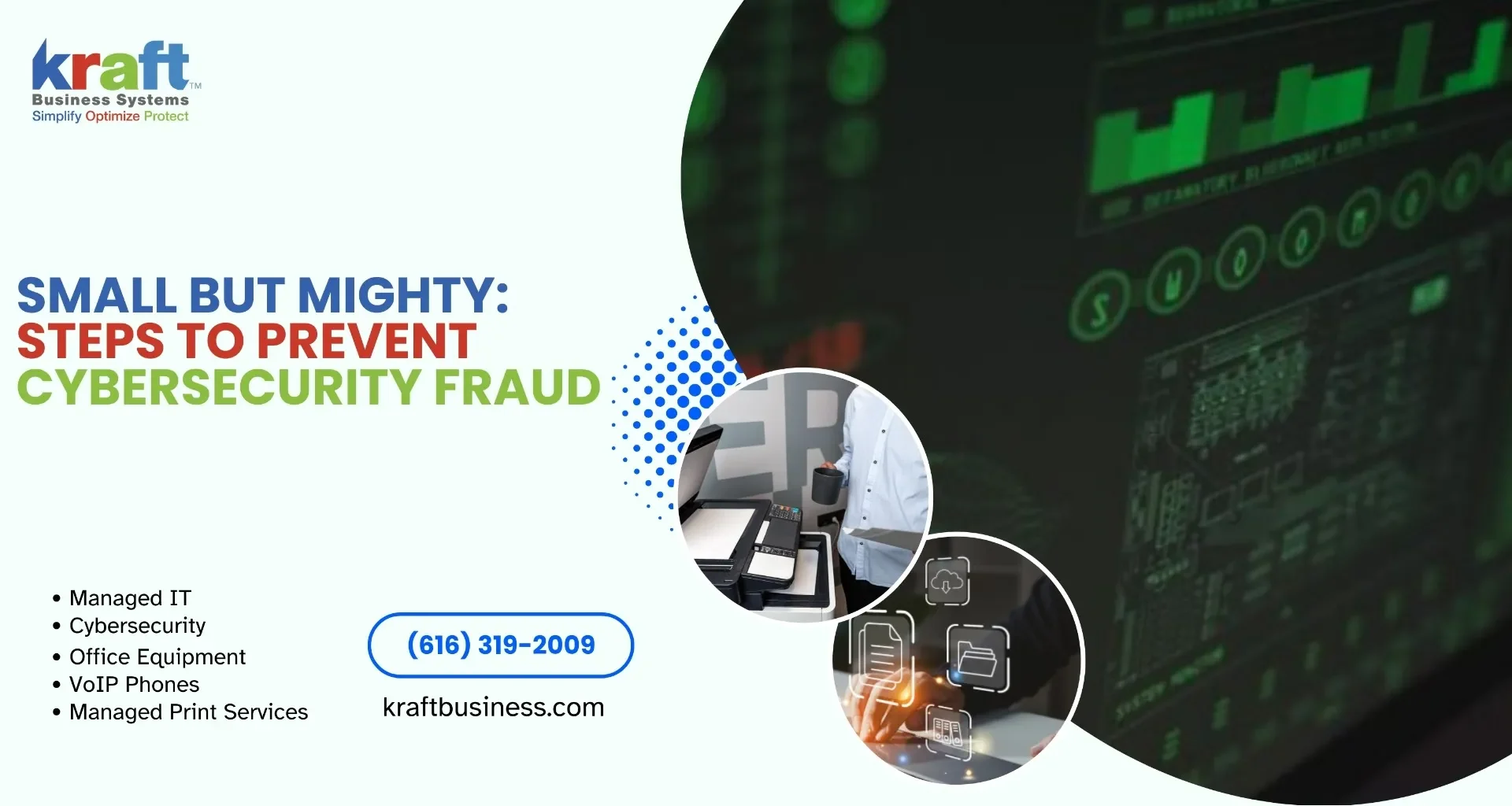 Small but Mighty: Steps to Prevent Cybersecurity Fraud