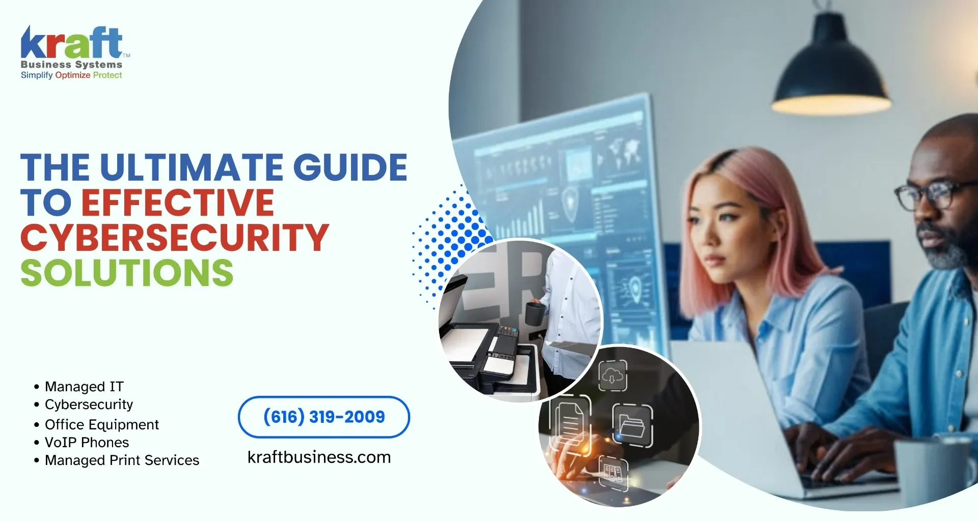 The Ultimate Guide to Effective Cybersecurity Solutions