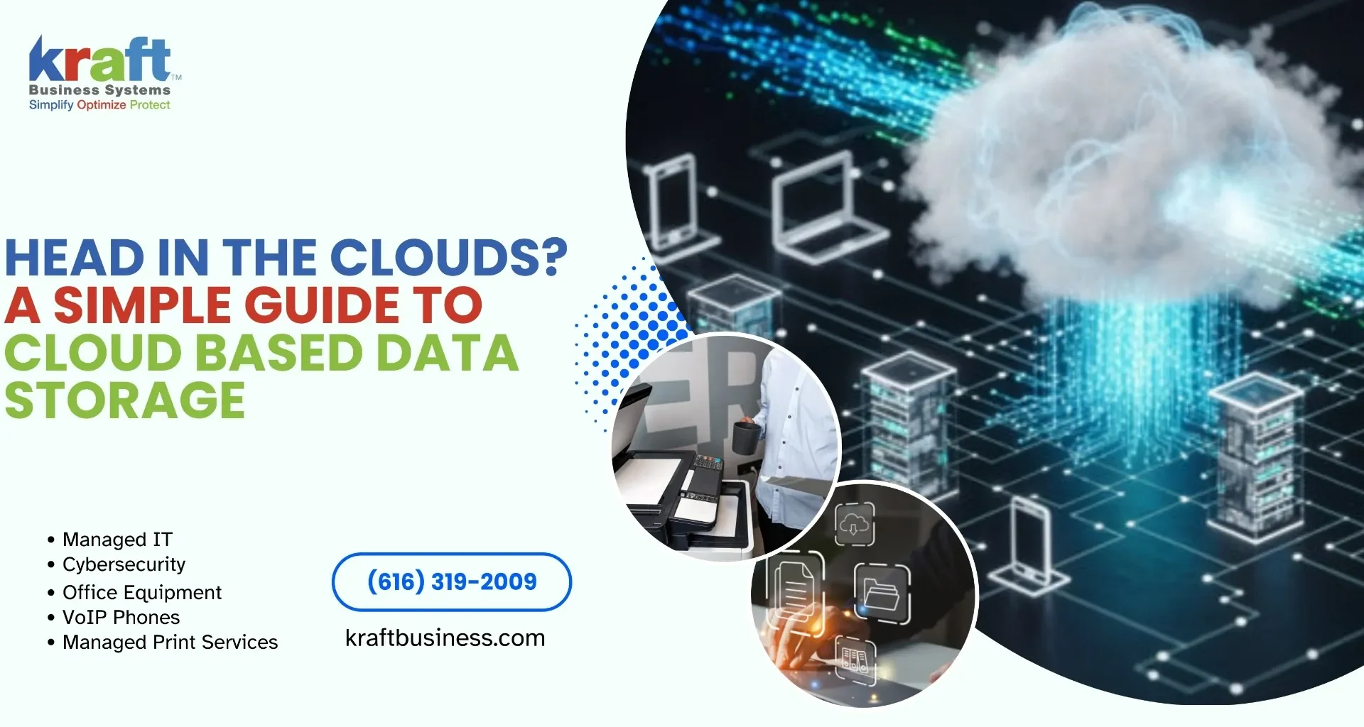 Head in the Clouds? A Simple Guide to Cloud Based Data Storage